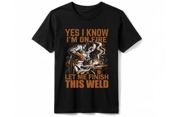 Funny Welder on Fire T-shirt Graphics