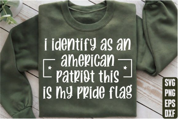I Identify As an American Patriot SVG Graphics