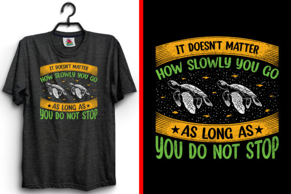 It Doesn't Matter How Turtle SVG Graphic Freebies