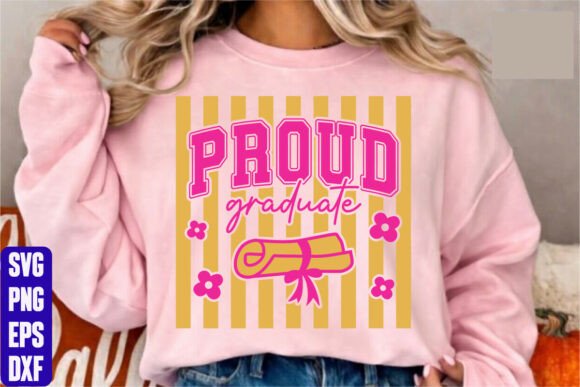 Proud Graduate Graphics for T-Shirt Designs