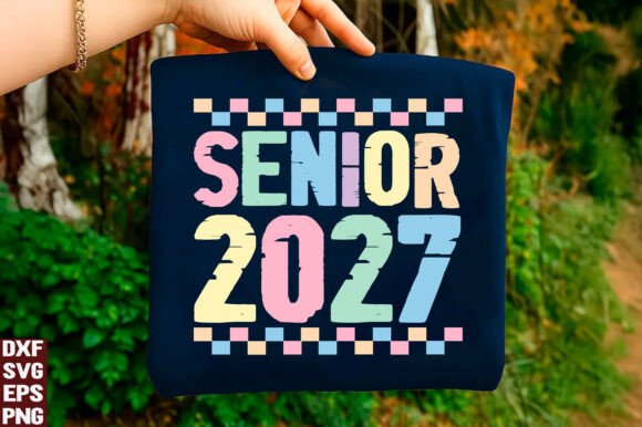 Senior 2027 SVG, Class of 2027 PNG